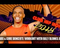 Abs & Core Dancer’s Workout: Billy Blanks Jr.- Club Hip Hop