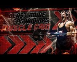 BEASTMODE BICEPS & ABS! (Muscle & Strength Gain)
