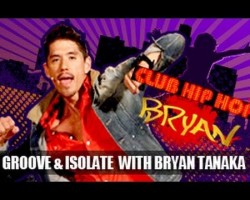 Bryan Tanaka: Groove & Isolate Dance Workout- Club Hip Hop