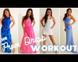 The Official Prom Dress Workout