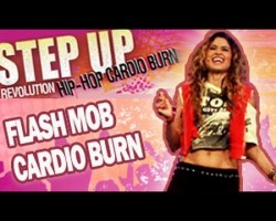 Hip Hop Flash Mob Cardio Burn Dance Workout: Step Up Revolution