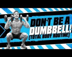 Don’t Be A DUMBBELL! Total Body FAT LOSS Workout!