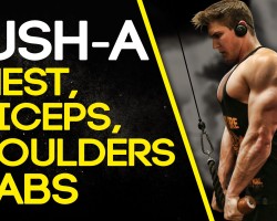 PUSH-A: CHEST, TRICEPS, SHOULDERS & ABS (#SHREDCHALLENGE)