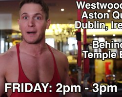 Dublin, Ireland: MEET-UP! Friday 2pm – 3pm (DETAILS IN VIDEO & INFO SECTION)