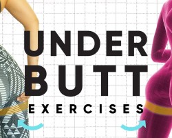 5 Underbutt Isolation Exercises for Ultimate Booty Lift