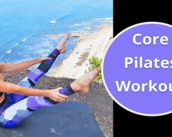Pilates Workout Core – Pilates Routine to Tighten your Abs
