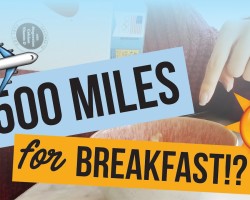 I flew 2,500 miles to eat breakfast (no, seriously)
