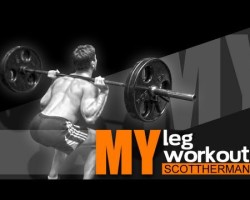 My Leg Workout- Scott Herman