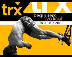 Suspension Training- Beginners Workout "Be a 10 in 2010"